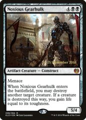 Noxious Gearhulk - Foil - Prerelease Promo